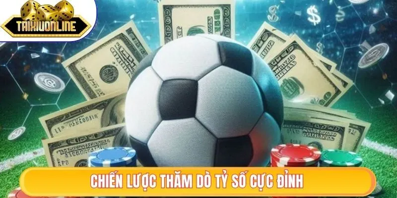 Chiến lược thăm dò tỷ số cực đỉnh